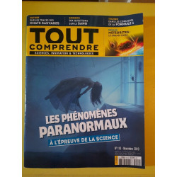 Tout Comprendre n110 - Les Phénomènes Paranormaux Novembre 2019