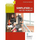 Simplifier sa vie de parent