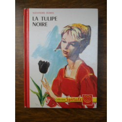 La tulipe noire Collection spirale