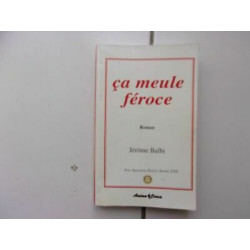 Ca meule féroce éditions Anima corsa Bastia