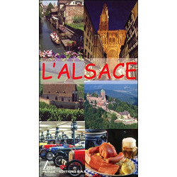 L'Alsace...Entre Vosges et Rhin