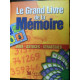 Le grand livre de la mémoire sélection