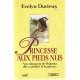 La princesse aux pieds nus