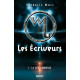Les Ecriveurs Tome 1 : La Cité lumineuse