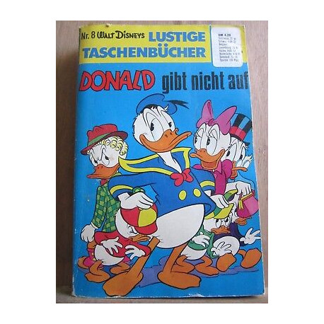 Walt Disneys Lustige Taschenbücher N8 Donald gibt nicht auf