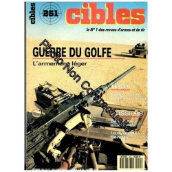 Cibles N° 251 : Guerre Du Golfe, L'armement L2gere