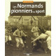 Normands Pionniers Du Sport