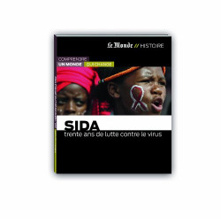 Sida-trente ans de lutte contre le virus
