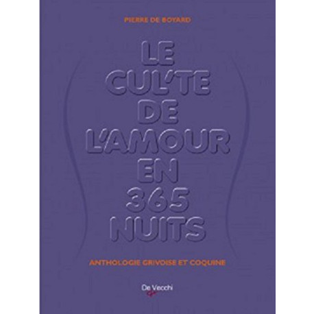 Le cul'te de l'amour en 365 nuits