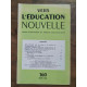 Vers l'éducation nouvelle n160 Mars 1962