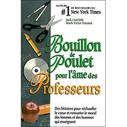 Bouillon de Poulet pour l'âme des Professeurs