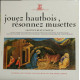 Jouez Hautbois Résonnez Musettes (Les Plus Beaux Noëls)