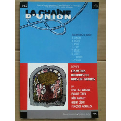 La chaîne d'union n66 Ces mythes bibliques qui nous ont nourris...