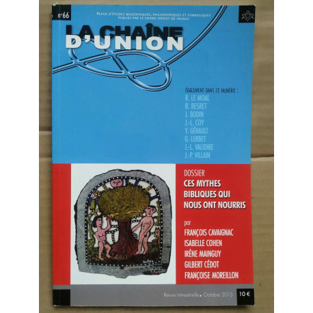 La chaîne d'union n66 Ces mythes bibliques qui nous ont nourris...