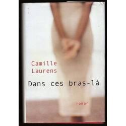 DANS CES bras là