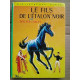 Le Fils de l'étalon Noir Bibliothèque verte
