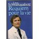 Requiem pour la vie