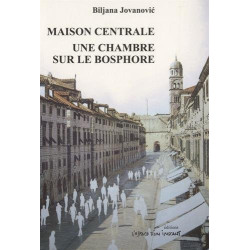 Maison centrale , Une chambre sur le Bosphore