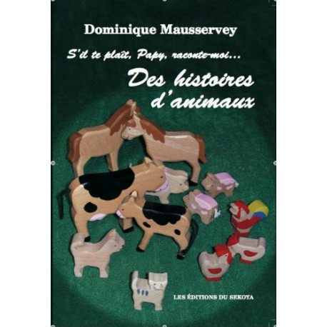 S'Il Te Plait Papy Raconte-Moi.des Histoires d'Animaux