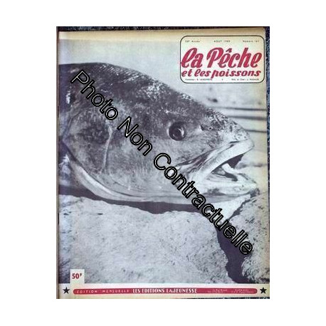 Peche Et Les Poissons (La) N° 167 Du 01/08/1959 -