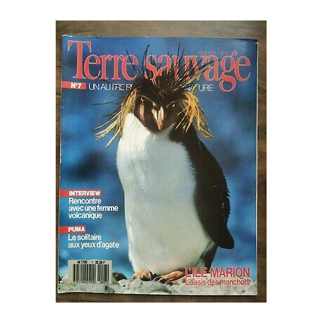 Terre Sauvage n7 Mai 1987 L'ile Marion L'Oasis des manchots