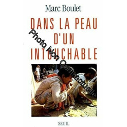 Dans la peau d'un intouchable