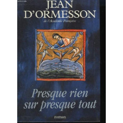 Presque rien sur presque tout