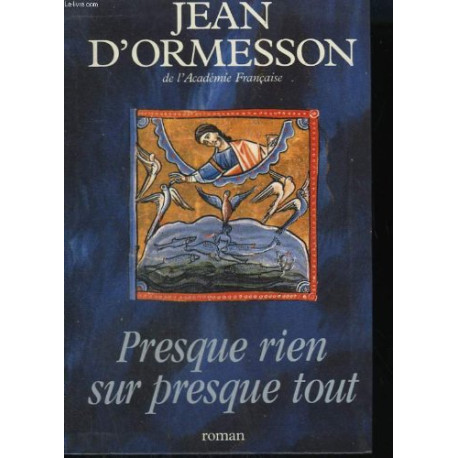 Presque rien sur presque tout
