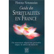 Guide des spiritualites en France