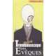 Le trombinoscope des évêques