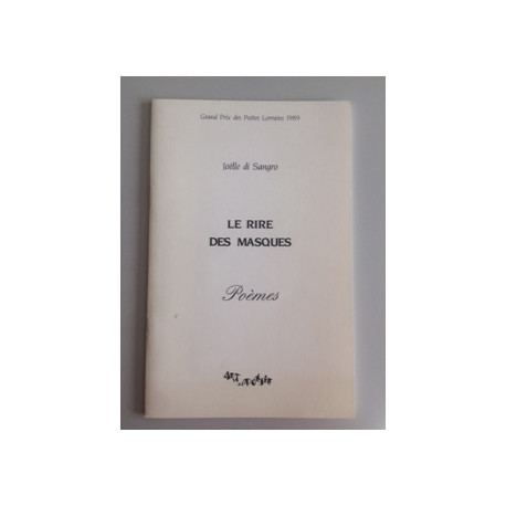 LE RIRE DES MASQUES - POEMES