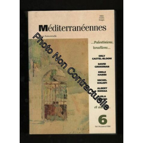 Méditerranéennes / Mediterraneans N°6 - Idées Indédits Images -...