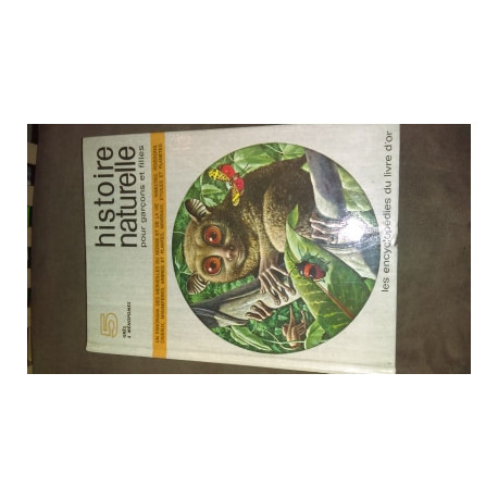 Histoire naturelle pour garcons et filles