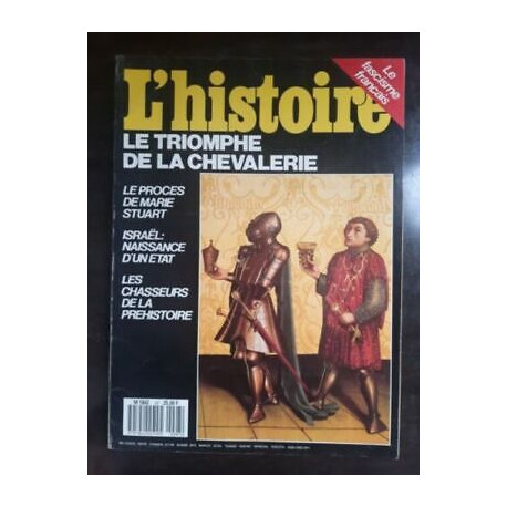 L'histoire Nº 97 Le triomphe de la chevalerie février 1987