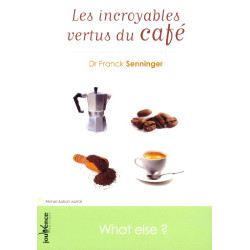 Les incroyables vertus du café