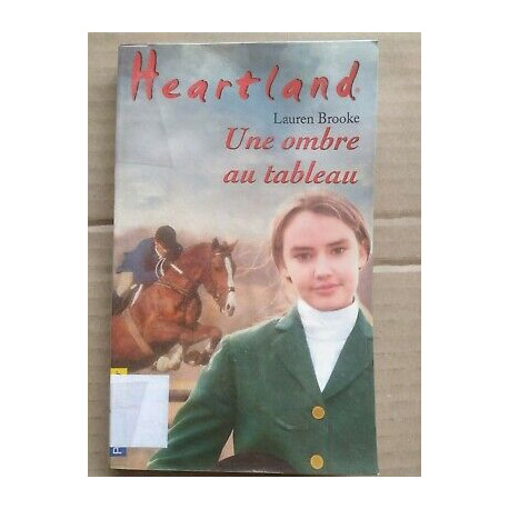 Heartland Tome 10 Une ombre au tableau pocket