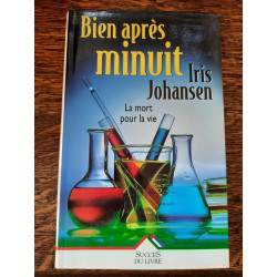 Iris Johansen Bien après minull La mort pour La vie Succes Du livre