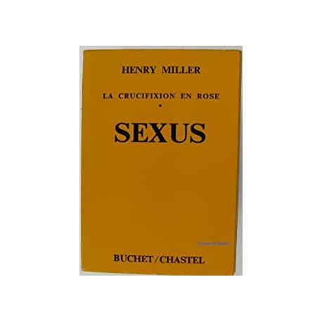 LA CRUCIFIXION EN ROSE SEXUS