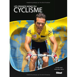 Les grands noms du cyclisme