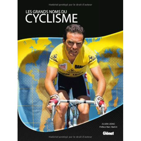 Les grands noms du cyclisme