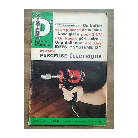 Système D La Revue des Bricoleurs Nº 257 5 1967