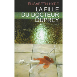 La fille du docteur duprey
