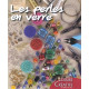 Les perles en verre