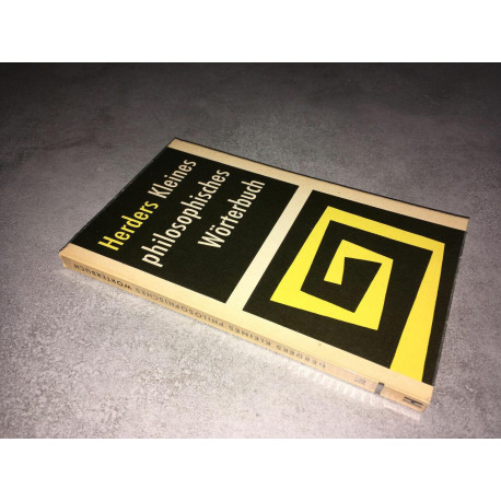 Herders Kleines philosophisches Wörterbuch Max Müller Halder HERDER