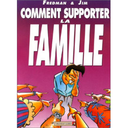 Comment supporter la famille