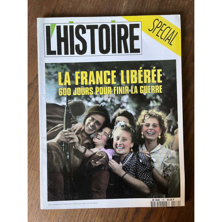 L'histoire N179 La Fance libérée