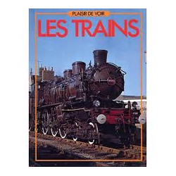 Plaisir de voir - les trains