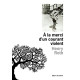 A la merci d'un courant violent Tome I : Une étoile brille sur...