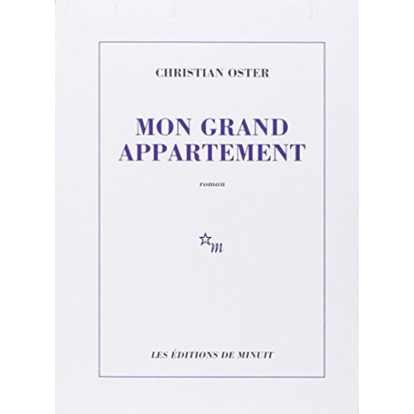 Mon Grand Appartement - Prix Médicis 1999