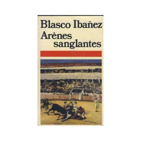 Arenes sanglantes